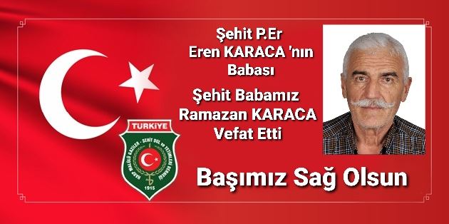 Şehit babası, kalp krizi sonucu vefat etti