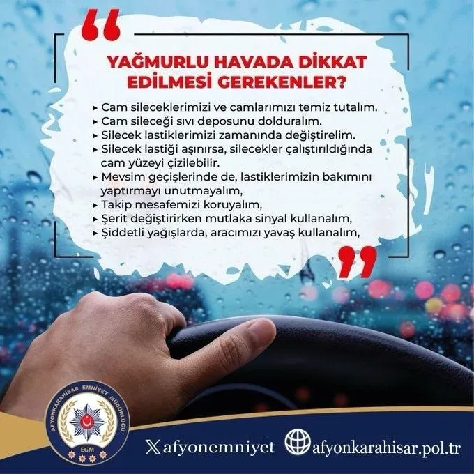 Emniyet, yağmurlu havalar için sürücüleri uyardı