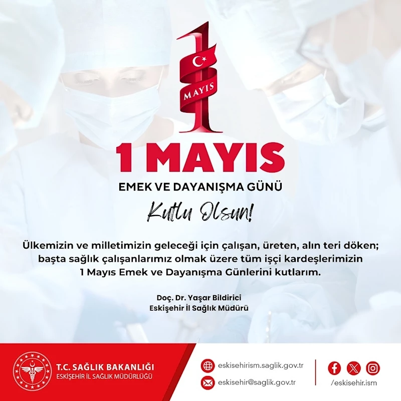 1 Mayıs Emek ve Dayanışma Günü Kutlamaları