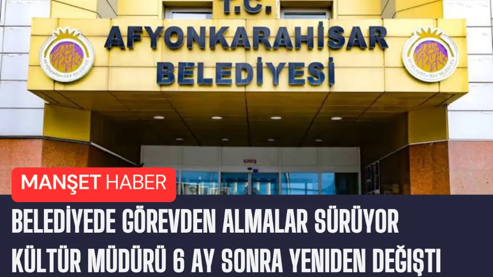 Belediyede görevden almalar sürüyor 