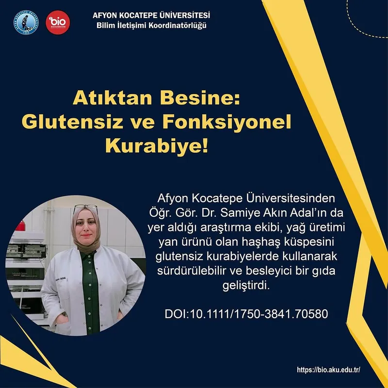 Afyon Kocatepe Üniversitesi, Haşhaş Küspesinden Glutensiz ve Fonksiyonel Kurabiye Geliştirdi