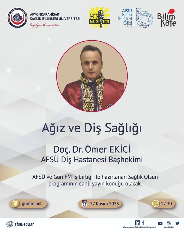 AFSÜ Diş Hastanesi Başhekimi Doç. Dr. Ömer Ekici, Sağlık Olsun Programında Dinleyicilerle Buluşacak
