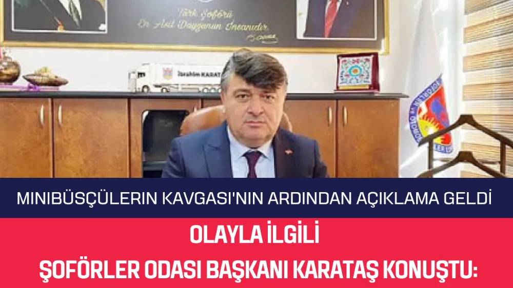 Kavga Olayı ile ilgili açıklama geldi: Başkan Karataş konuştu 