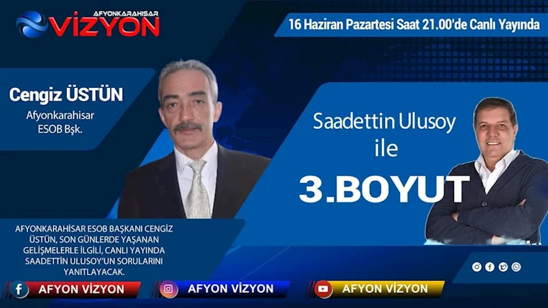 Afyonkarahisar Esnaf ve Sanatkarlar Odası Başkanı Cengiz Üstün Canlı Yayında