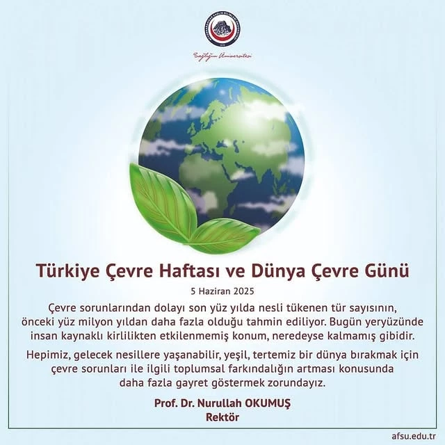 Afyonkarahisar Sağlık Bilimleri Üniversitesi Rektöründen Türkiye Çevre Haftası Mesajı