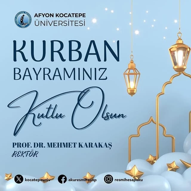 Afyon Kocatepe Üniversitesi Rektöründen Ramazan Bayramı Mesajı