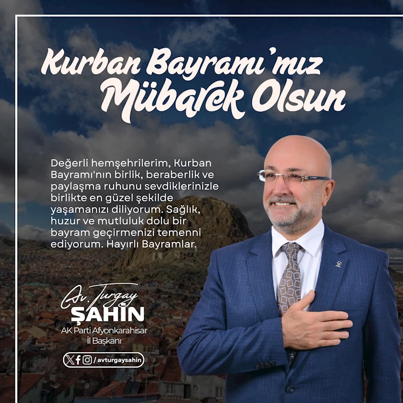 AK Parti Afyonkarahisar İl Başkanı Şahin
