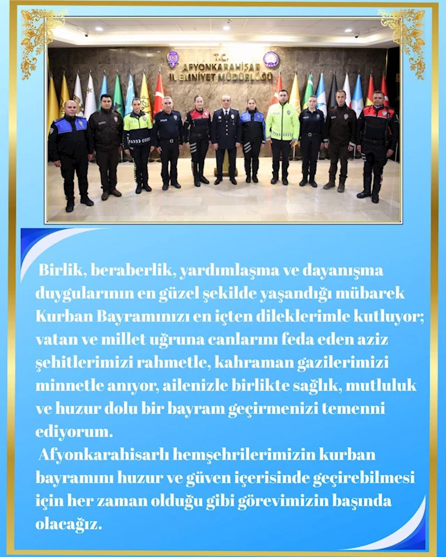 Afyonkarahisar Emniyetinden Kurban Bayramı Mesajı