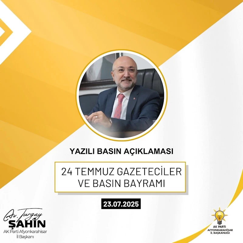 AK Parti Afyonkarahisar İl Başkanı Turgay Şahin