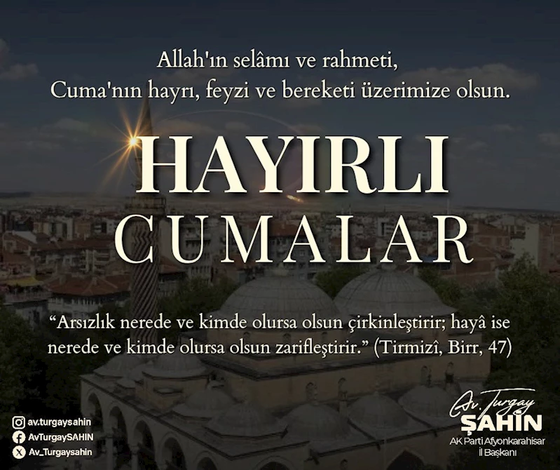 AK Parti Afyonkarahisar İl Başkanı Turgay Şahin