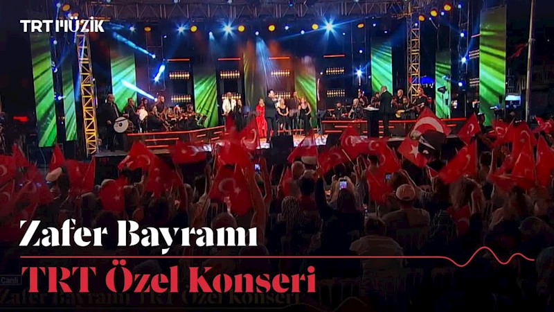 Zafer Bayramı TRT Özel Konseri Afyonkarahisar