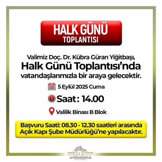 Afyonkarahisar Valisi Yiğitbaşı Vatandaşlarla Buluşacak